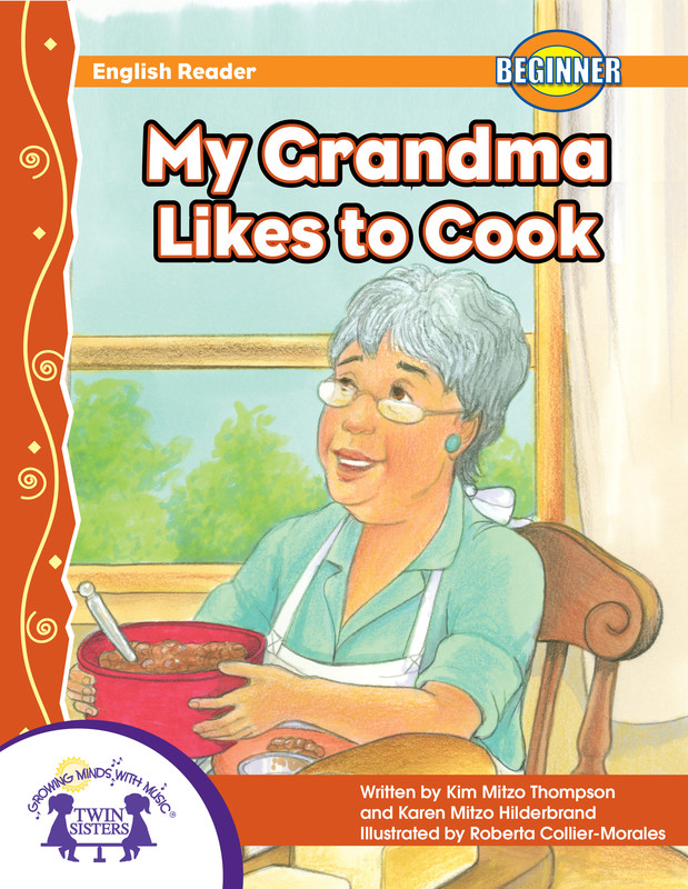 My Grandma Likes To Cook, Kim Thompson, Karen Mitzo Hilderbrand