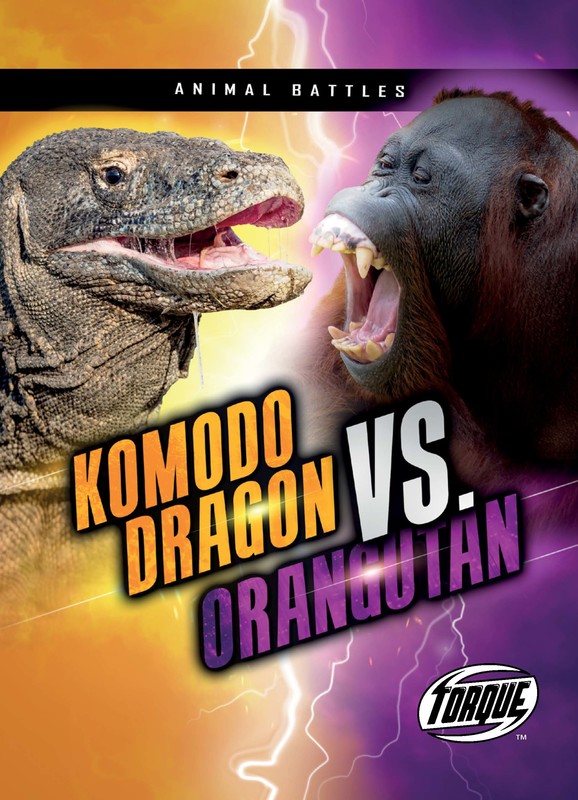 Komodo Dragon vs. Orangutan, Nathan Sommer