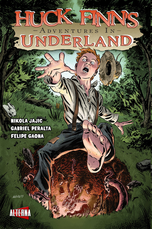 Huck Finn's Adventures in Underland #1, Nikola Jajic