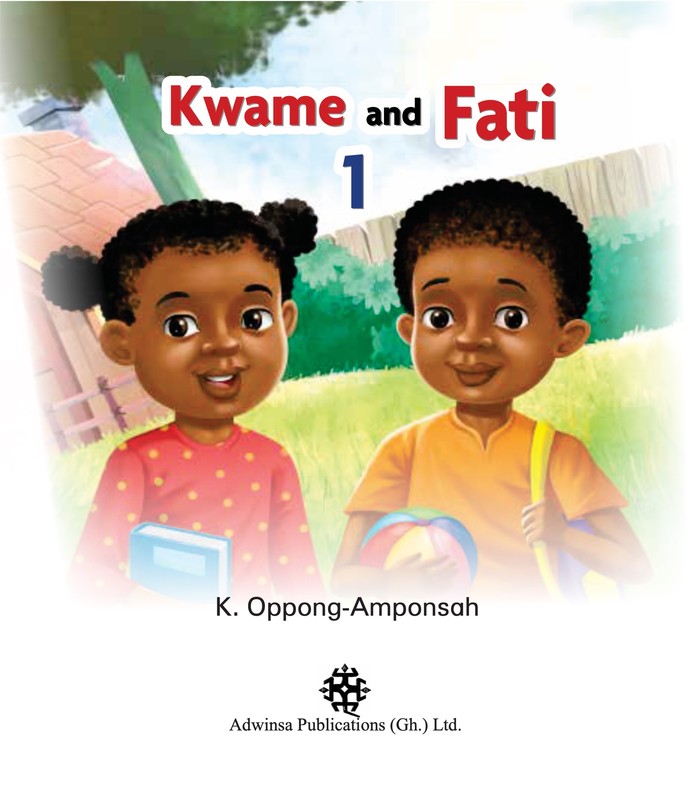 Kwame and fati-book 1, Adwinsa Publications