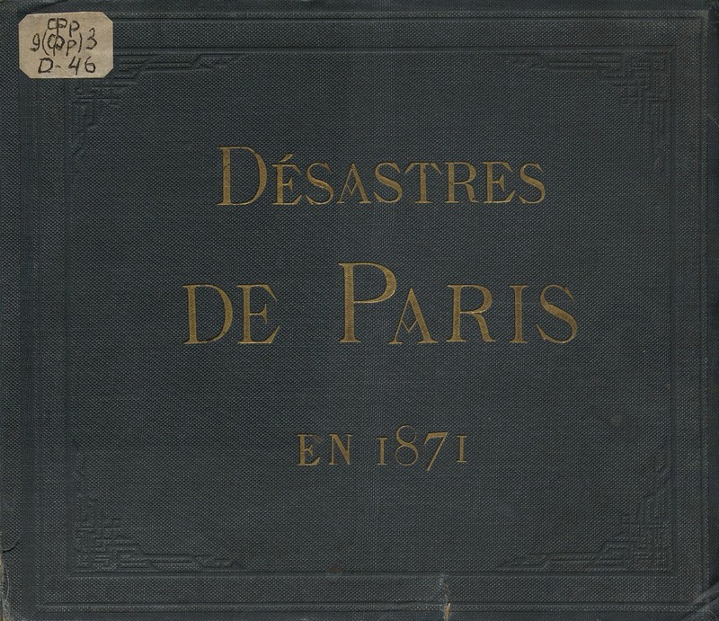 Les Désastres de Paris en 1871, De La Tramblais