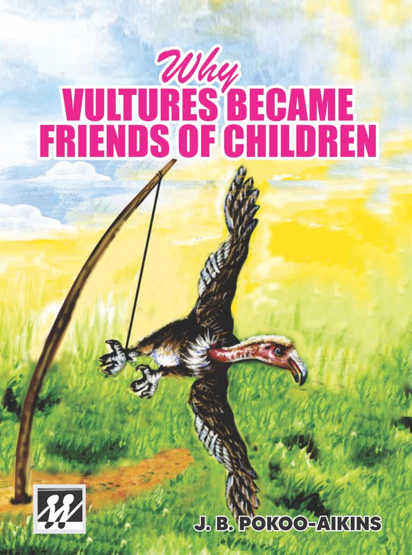 Why Vultures Became Friends of Children, J.B. Pokoo-Aikins