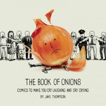 The Book of Onions, Jake Thompson
