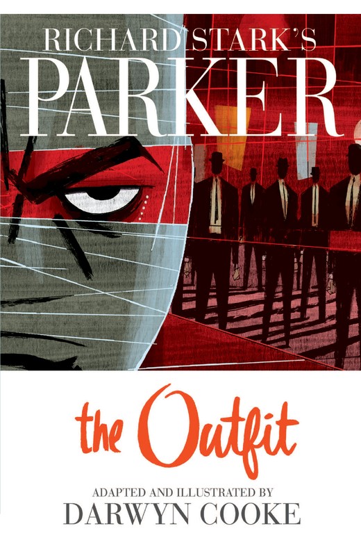 Parker: The Outfit, Donald Westlake, Darwyn Cooke