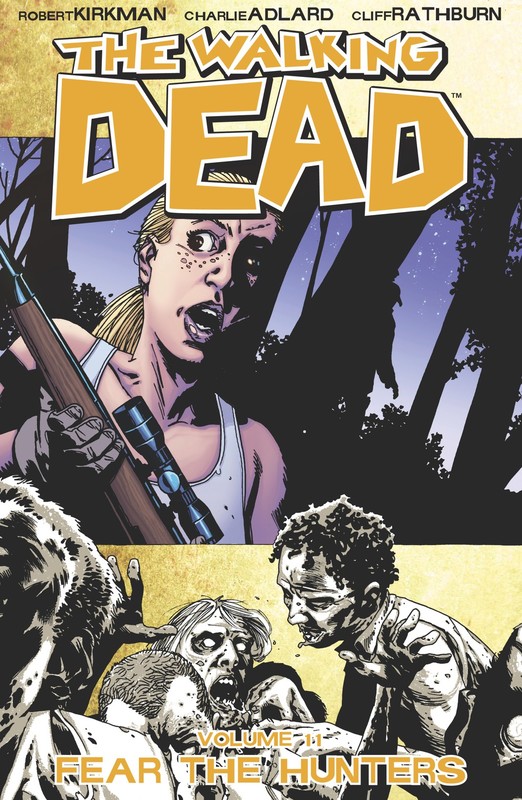 The Walking Dead, Vol. 11, Robert Kirkman