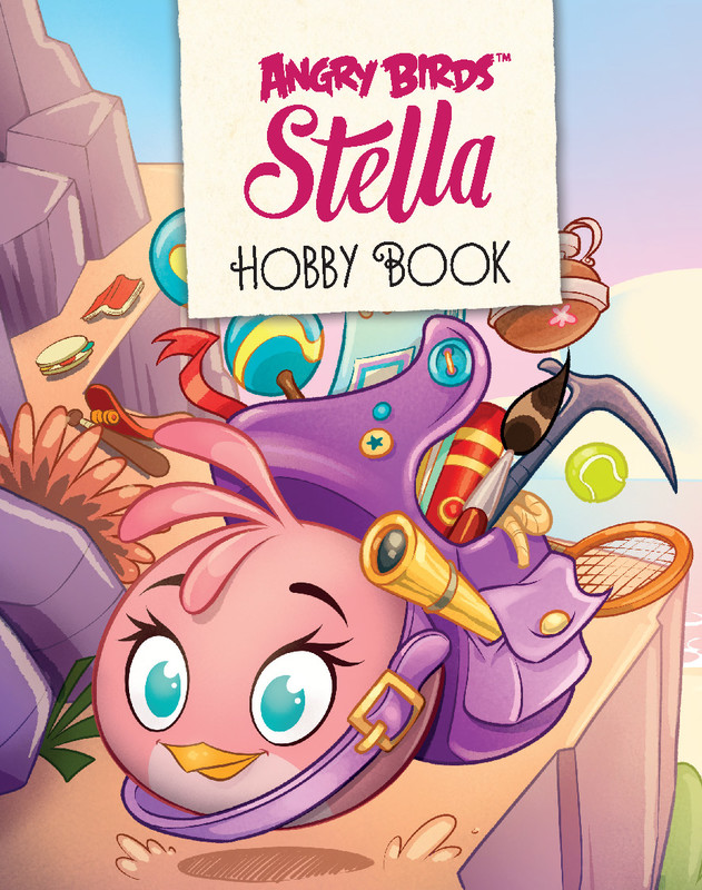 Angry Birds Stella: Stella Hobby Book, Nita Ukkonen