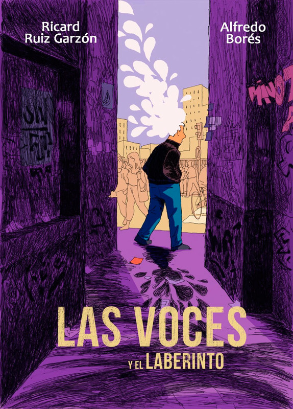 Las voces del laberinto, Alfredo Borés, Ricard Ruíz Garzón