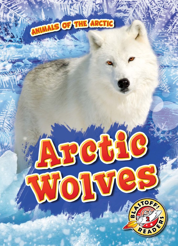 Arctic Wolves, Betsy Rathburn