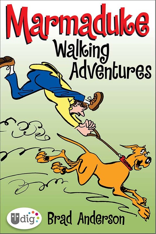 Marmaduke: Walking Adventures, Brad Anderson