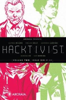 Hacktivist Vol. 2 #6, Collin Kelly, Jackson Lazning