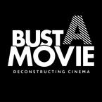 Bust a Movie Podcast